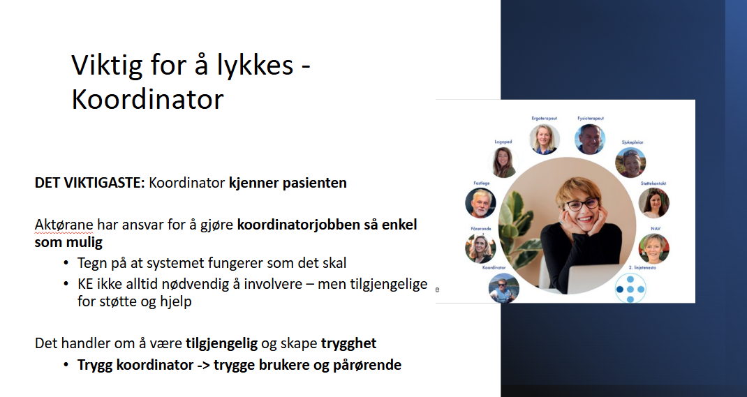Viktig for å lykkes - koordinator